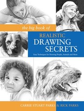 The Big Book of Realistic Drawing Secrets: Easy Techniques for drawing people, a