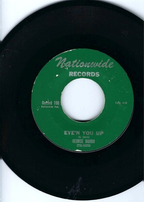 ROCKABILLY- GEORGE DARRO- ''EYE'N YOU UP''/''TOO MUCH SNOW''- NATIONWIDE RECORDS
