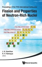Hamilton J H | FISSION & PROPERTIES OF NEUTRO...