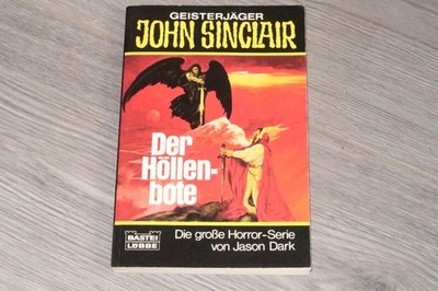 Geisterjäger John Sinclair Taschenbuch Band 18 Der Höllenbote UNGELESEN J. Dark