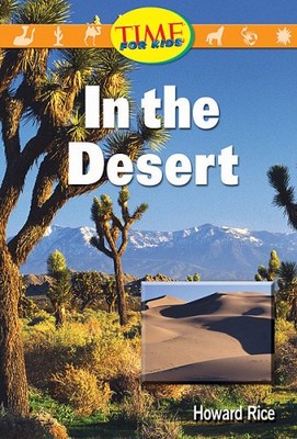 In the Desert Time for Kids - GOOD