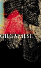 The Epic of Gilgamesh (Penguin Epics) - paperback Sandars, N. K.