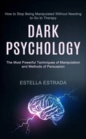 Estella Estrada | Dark Psychology | Taschenbuch | Englisch (2021) | Sharon Lohan