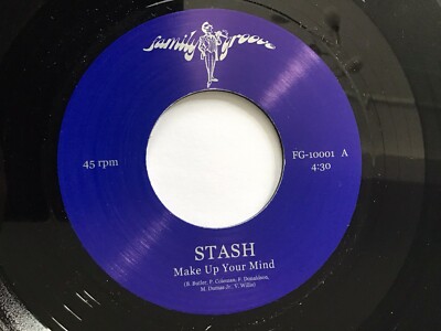 Stash - Make Up Your Mind / You Are My Everything - Mint
