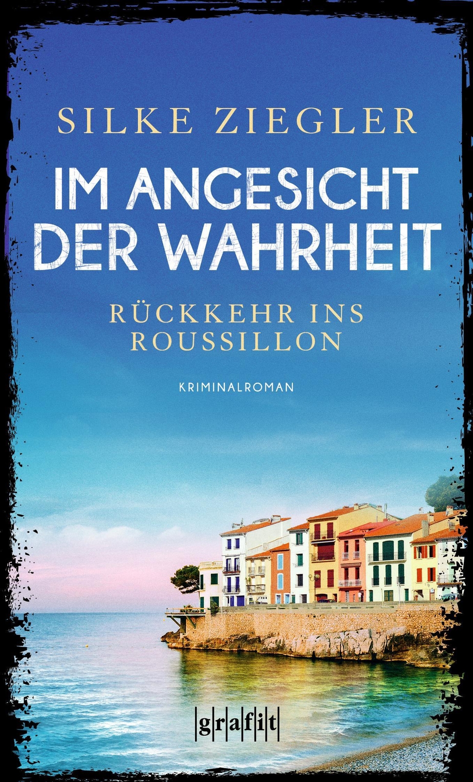 Thumbnail - Angesicht Der Wahrheit | Rückkehr Ins Roussillon | Silke Ziegler |