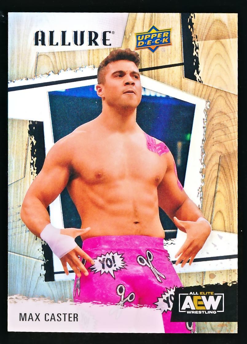 Max Caster 2022 Upper Deck Allure AEW Table #84