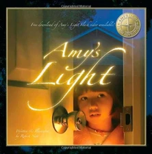 Amy's Light: The Perfect Bedtime Story for Children Who Are Afraid of the Da...