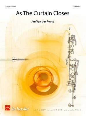 As The Curtain Closes | Jan Van der Roost | Concert and Contest Collection CBHA