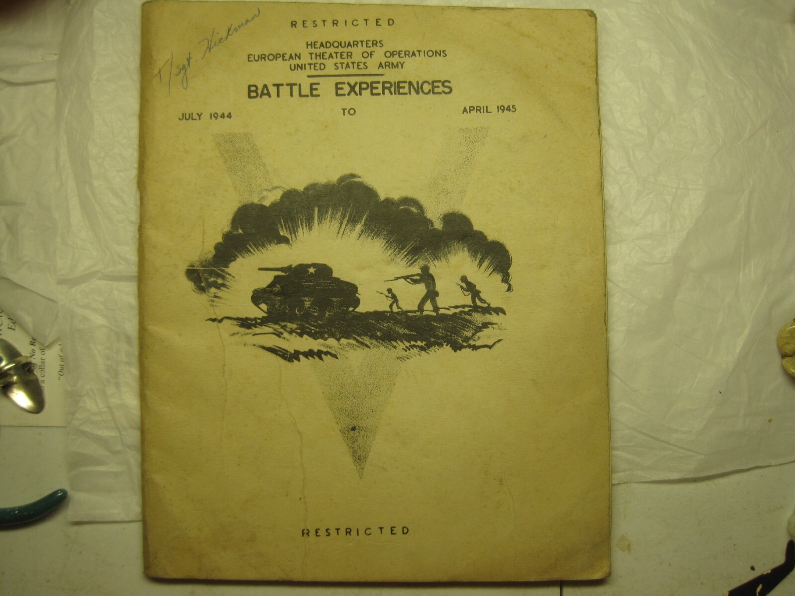 HEADQUARTERS EUROPEAN THEATER OF OPERATIONS BATTLE EXPERIENCES 1944 TO