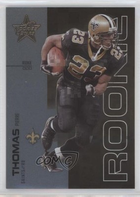2007 Leaf Rookies & Stars Rookie Longevity Parallel 187/199 Pierre Thomas RC a8r