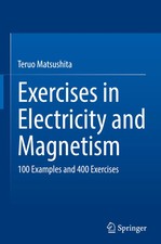 Teruo Matsushita | Exercises in Electricity and Magnetism | Buch | Englisch | ix