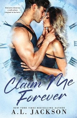 a L Jackson Claim Me Forever (Paperback) Time River