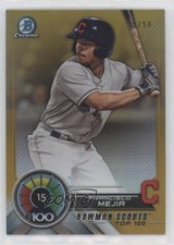 2018 Bowman Scouts' Top 100 Gold Refractor 49/50 Francisco Mejia #BTP-15 fz4