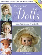 200 Years of Dolls: Identification and Price Guide 200 Years of Dolls: Iden...