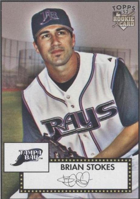 2007 Topps '52 - Brian Stokes #81 - 1 of 1