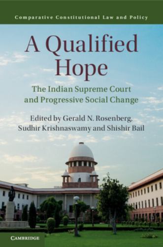 A Qualified Hope The Indian Supreme Court and Progressive Social Change