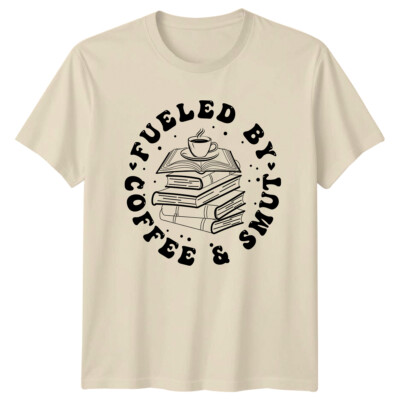 Fueled By Coffee & Smut T-Shirt lustig Buchliebhaber Leser Geschenk