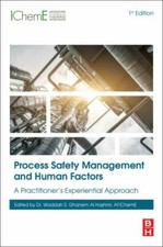 Process Safety Management and Human Factors :...