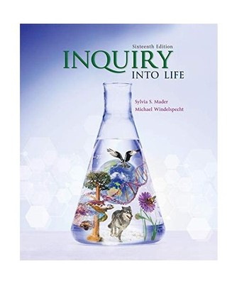 Loose Leaf Version for Inquiry Into Life, Sylvia Mader, Michael Windelspecht