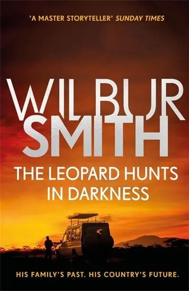 The Leopard Hunts In Darkness | The Ballantyne Series 4 | Wilbur Smith | Buch-image