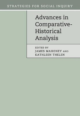 Advances in Comparative-Historical Analysis by James Mahoney (English) Paperback