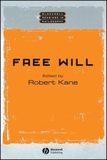Free Will (Wiley Blackwell Readings in Philosophy) - paperback Kane, Robert
