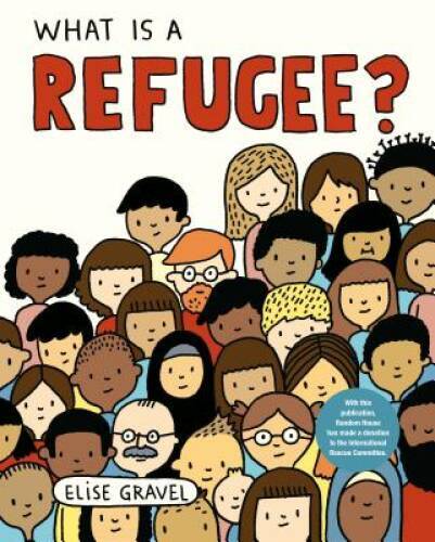 What Is a Refugee? - Hardcover By Gravel, Elise - VERY GOOD