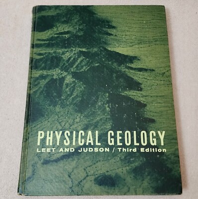 Physical Geology by L Don Leet Sheldon Judson 3rd Edition Hardcover Vintage 1965