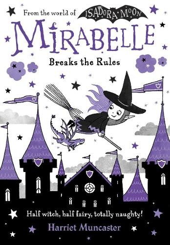 Mirabelle Breaks the Rules,Harriet Muncaster - Image 6
