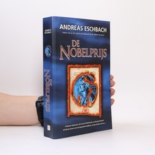 De Nobelprijs  |  Andreas Eschbach