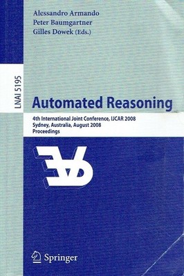 Alessandro Armando Automated Reasoning: 4th International Joint Conference, IJC