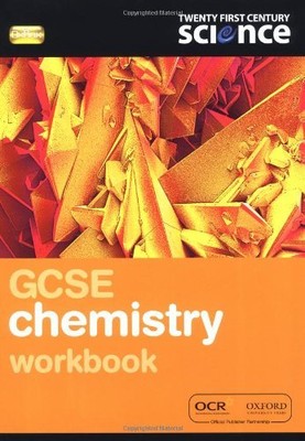 Twenty First Century Science: GCSE Chemistry Workbook 2/E,NUFFIELD/YORK