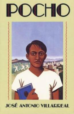 Pocho - Paperback By Villarreal, Jose Antonio - GOOD