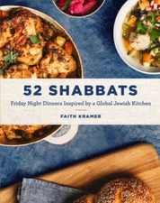 52 Shabbats: Friday Night Dinners Inspired by a Global Jewish Kitchen - GOOD