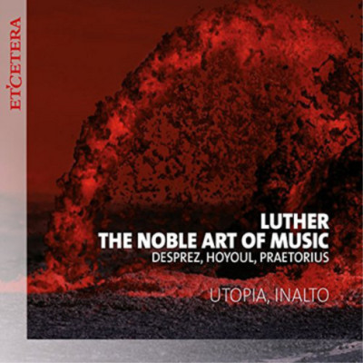 Harmonia Mundi Luther-the Noble Art of Music (CD) Album