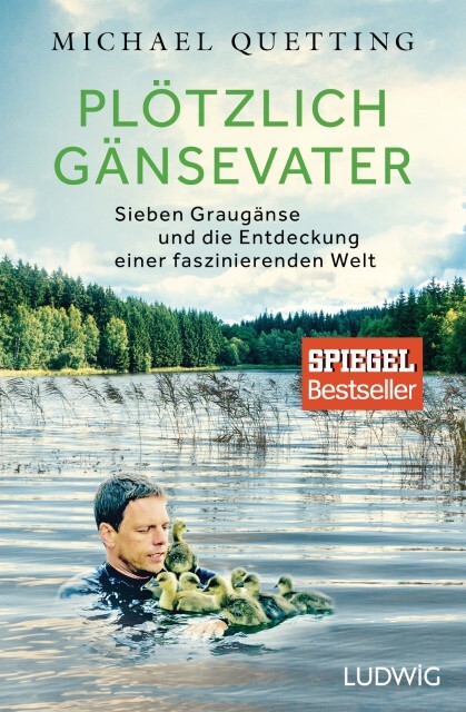Thumbnail - Michael Quetting / Plötzlich Gänsevater9783453280915