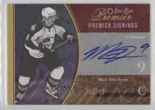 2009-10 O-Pee-Chee Premier Signings Spectrum 6/15 Matt Duchene #PS-MD Auto 0i5j