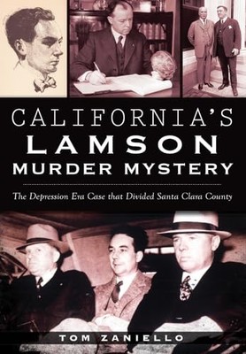 California's Lamson Murder Mystery : The Depression Era Case That Divided ...