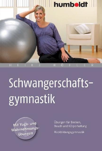 Thumbnail - Schwangerschaftsgymnastik Heike Höfler 9783869103211