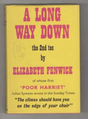 A Long Way Down by Elizabeth Fenwick (First UK Edition) Gollancz File copy