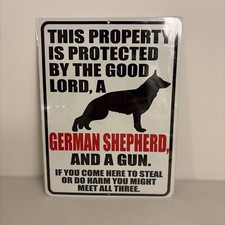 This Property Is Protected By The Good Lord German Shepherd Aluminum Metal Sign