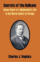 Secrets of the Balkans Charles J. Vopicka Taschenbuch Kartoniert / Broschiert