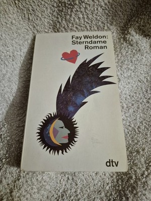 416868 Fay Weldon DU WIRST NOCH AN MICH DENKEN Deutscher Taschenbuch Verlag