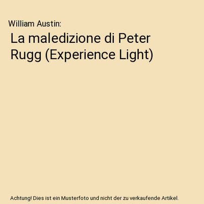 La maledizione di Peter Rugg [Experience Light], William Austin