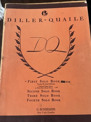 Diller-Quaile DQ First Solo Book, PIano  G Schirmer inc, NY
