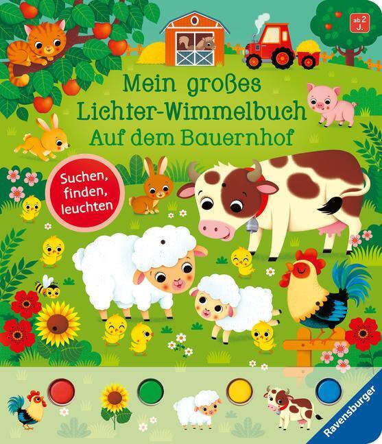 Mein Großes Lichter-wimmelbuch: Auf Dem Bauernhof | Sandra Grimm |