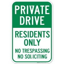 Private Drive Sign, No Trespassing No Soliciting Residents Only Sign,