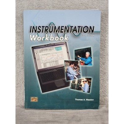 Instrumentation Workbook Fifth Edition Thomas A Weedon ATP 9780826934314 2010