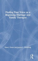 Finding Your Voice As A Beginning Marriage And Family Therapist | Buch | 2019