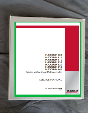 Case IH Maxxum 110 115 120 125 130 140 service manual printed & binder free ship